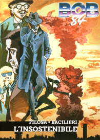 Fumetto - Bob 84: L'insostenibile