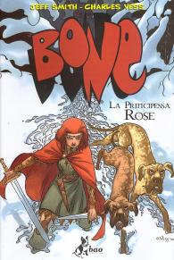 Fumetto - Bone: La principessa rose
