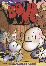 Fumetto - Bone a colori n.4: L'ammazzadraghi
