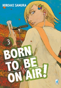 Fumetto - Born to be on air n.3