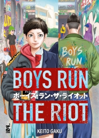 Fumetto - Boys run the riot n.1