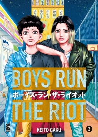 Fumetto - Boys run the riot n.2