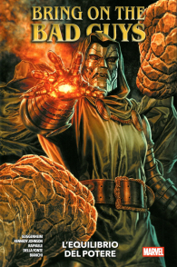 Fumetto - Bring on the bad guys: L'equilibrio del potere
