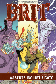 Fumetto - Brit n.2: Assente ingiustificato