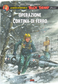 Fumetto - Buck danny - classic n.5: Operazione cortina di ferro