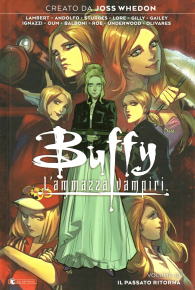 Fumetto - Buffy - l'ammazza vampiri - variant cover n.10: Il passato ritorna