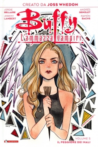 Fumetto - Buffy - l'ammazza vampiri - variant cover n.5: Il peggiore dei mali