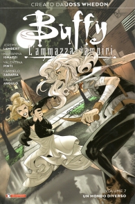 Fumetto - Buffy - l'ammazza vampiri - variant cover n.7: Un mondo diverso