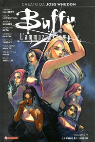 Fumetto - Buffy - l'ammazza vampiri - variant cover n.9: La fine e l'inizio