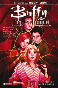 Fumetto - Buffy - l'ammazza vampiri n.11: Un nuovo universo