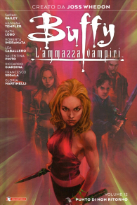Fumetto - Buffy - l'ammazza vampiri n.12: Punto di non ritorno