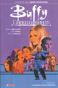 Fumetto - Buffy - l'ammazza vampiri - variant cover n.1: La scuola è un inferno - variant cover