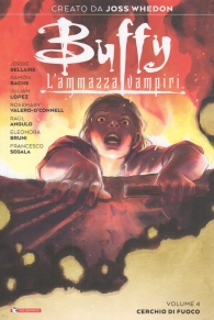 Fumetto - Buffy - l'ammazza vampiri n.4: Cerchio di fuoco