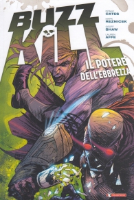 Fumetto - Buzzkill: Il potere dell'ebbrezza