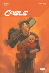 Fumetto - Cable: Il big bang