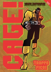 Fumetto - Cage!: Troppo fico!