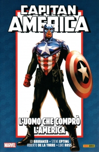 Fumetto - Capitan america di ed brubaker collection - anniversary n.8: L'uomo che comprò l'america