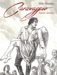 Fumetto - Caravaggio - l'integrale: Artist edition