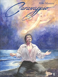 Fumetto - Caravaggio n.2: La grazia