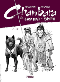 Fumetto - Chanbara n.6: Di uomini e orchi