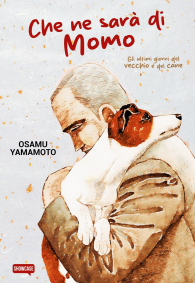 Fumetto - Che ne sarà di momo: Gli ultimi giorni del vecchio e del cane