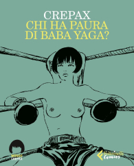 Fumetto - Chi ha paura di baba yaga?
