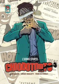 Fumetto - Chiodocorto n.1: L'uomo storto