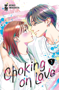 Fumetto - Choking on love n.3