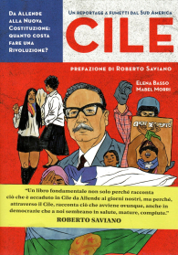 Fumetto - Cile: da allende alla nuova costituzione: Quanto costa fare una rivoluzione?