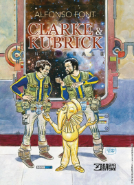 Fumetto - Clarke & kubrick: Integrale