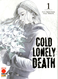 Fumetto - Cold lonely death n.1