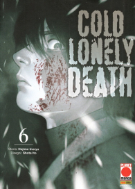 Fumetto - Cold lonely death n.6