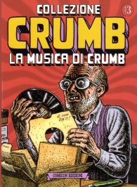 Fumetto - Collezione crumb n.3: La musica di crumb