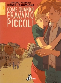 Fumetto - Come quando eravamo piccoli