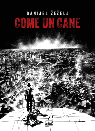 Fumetto - Come un cane