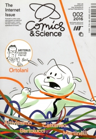 Fumetto - Comics & science: The internet issue - edizione speciale
