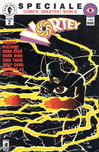 Fumetto - Comics greatest world speciale n.2: Vortex