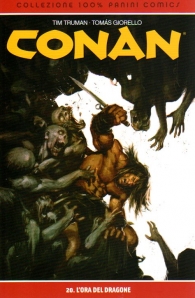 Fumetto - Conan - 100% cult comics n.20: L'ora del dragone