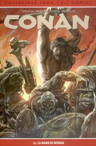 Fumetto - Conan - 100% cult comics n.11: La mano di nergal