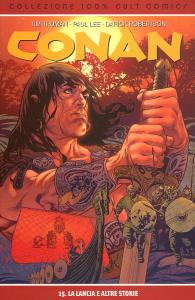Fumetto - Conan - 100% cult comics n.15: La lancia