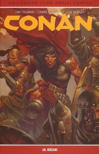 Fumetto - Conan - 100% cult comics n.16: Kozaki
