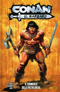 Fumetto - Conan il barbaro - 2025 - volume n.1: Il tormento della pietra nera