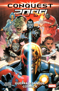 Fumetto - Conquest 2099: Guerra di sangue cosmica