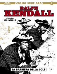 Fumetto - Cosmo serie oro n.2: Ralph kendall n.1
