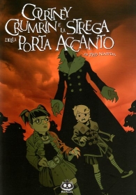 Fumetto - Courtney crumrin n.5: E la strega della porta accanto