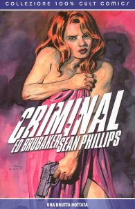 Fumetto - Criminal - 100% cult comics n.4: Una brutta nottata