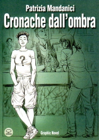 Fumetto - Cronache dall'ombra