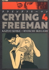 Fumetto - Crying freeman n.4