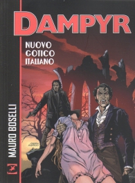 Fumetto - Dampyr: Nuovo gotico italiano