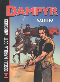 Fumetto - Dampyr: Vathek!